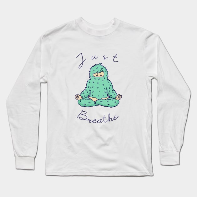 Just Breathe Long Sleeve T-Shirt by borneoliveco